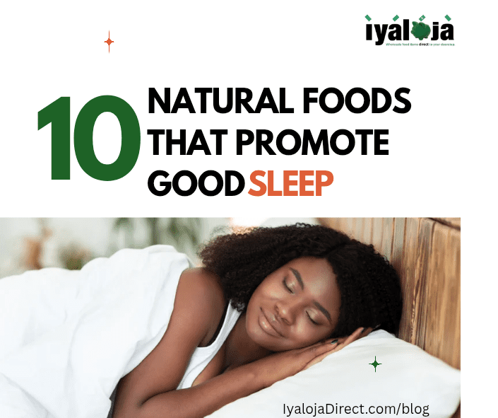 10 Natural Foods That Improve Good Sleep 
