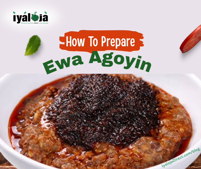 How To Prepare Ewa Agoyin