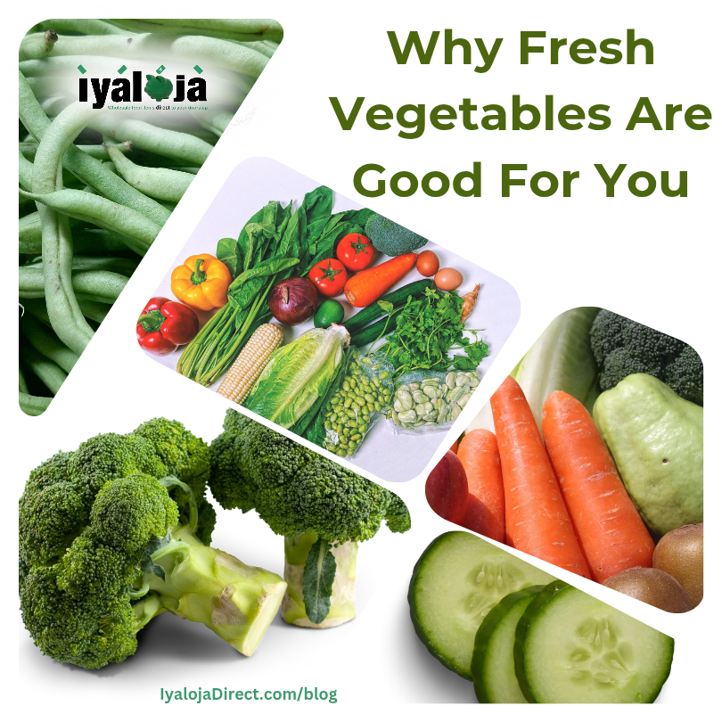 Why Fresh Vegetables Are Good For You
