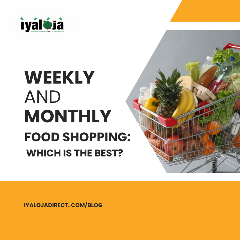 Weekly or Monthly Food Shopping: Which Is the Best ?