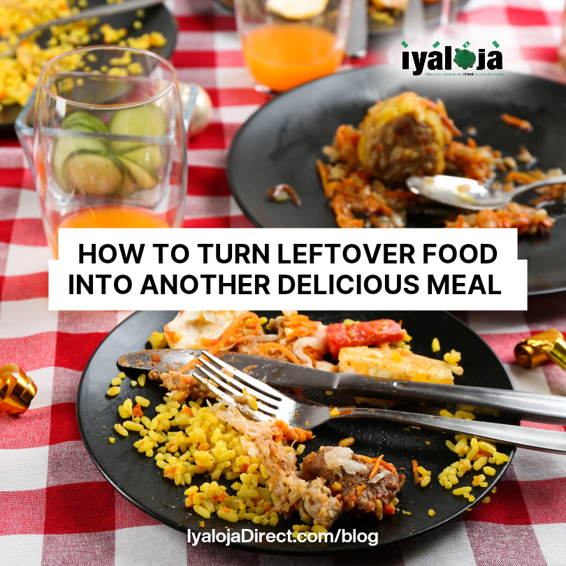 How to Turn Leftover Food into Another Delicious Meal
