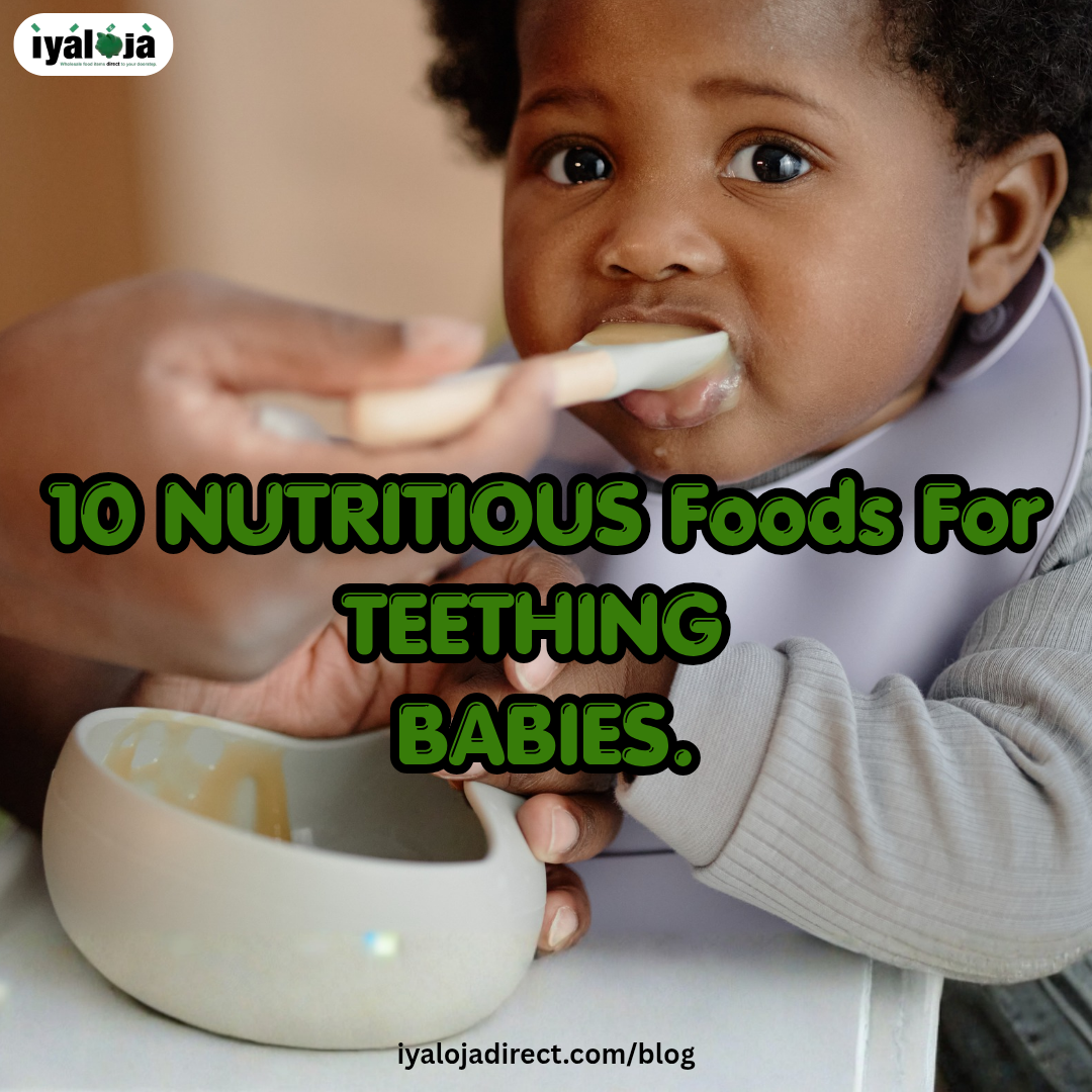 10 Nutritious Foods for Teething Babies