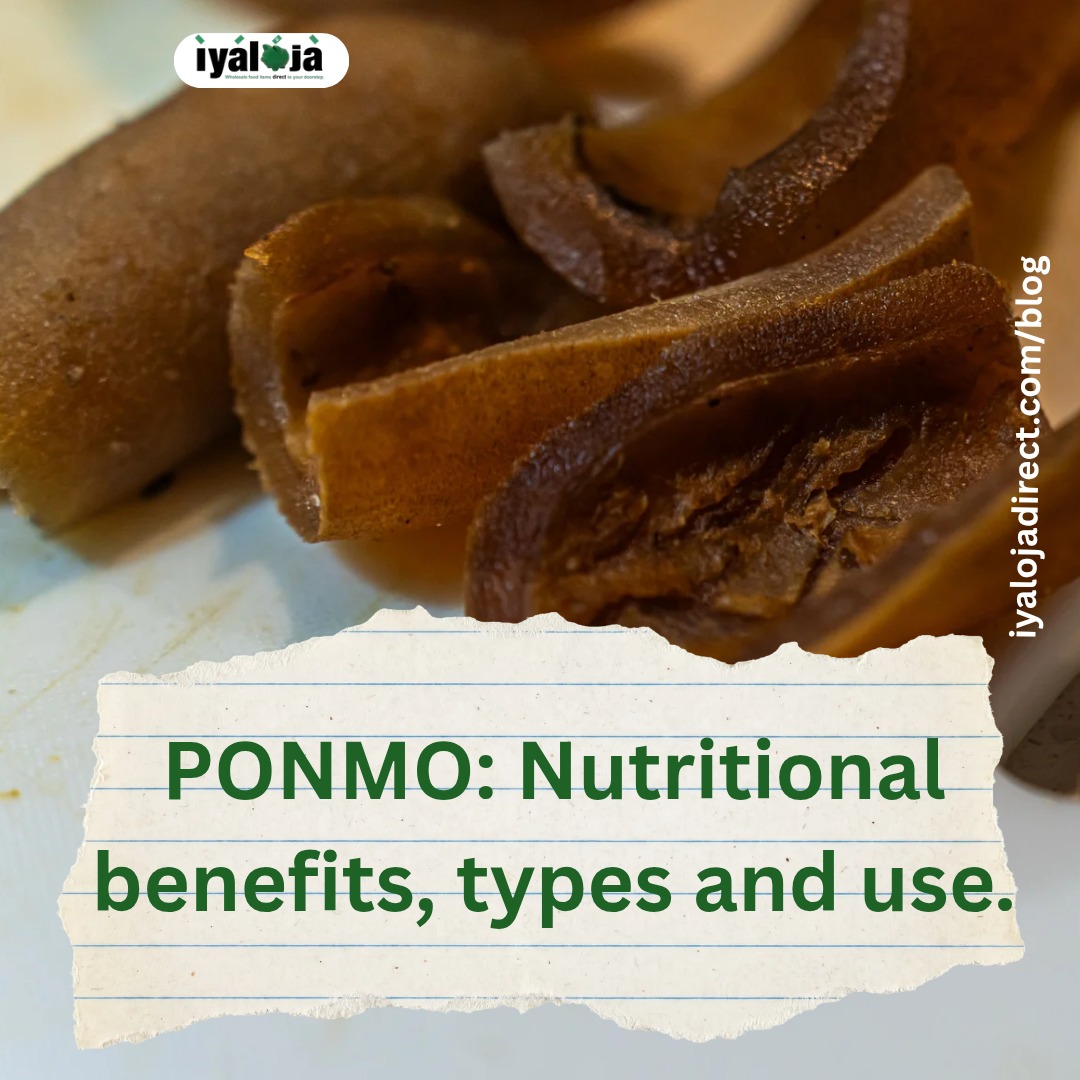 PONMO: Nutritional Benefits, Types and Uses.